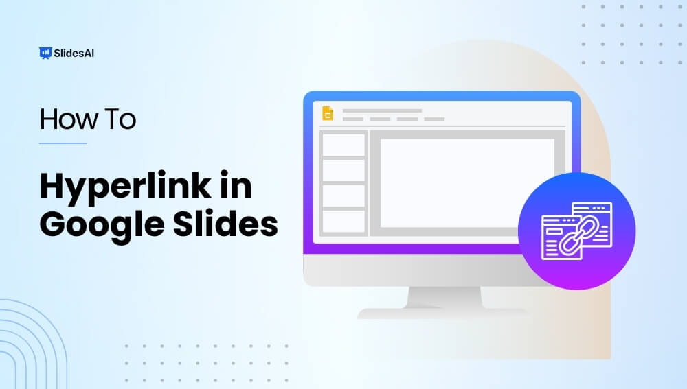 How to Hyperlink in Google Slides