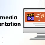 Multimedia Presentation