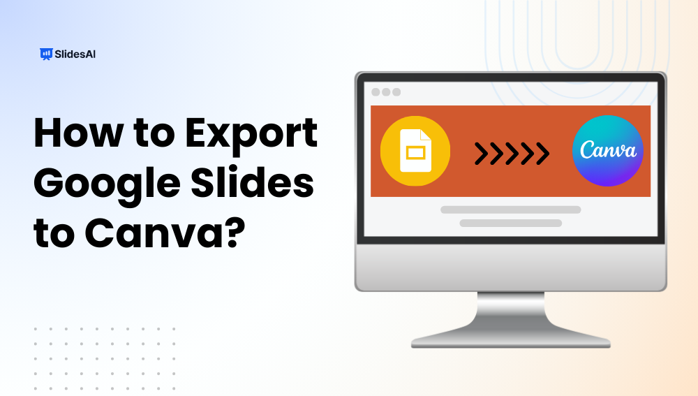 How to Export Google Slides to Canva