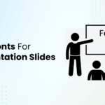 Best Fonts For Presentation Slides