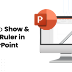 How to Show & Use a Ruler in PowerPoint