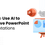 How to Use AI to Improve PowerPoint Presentations