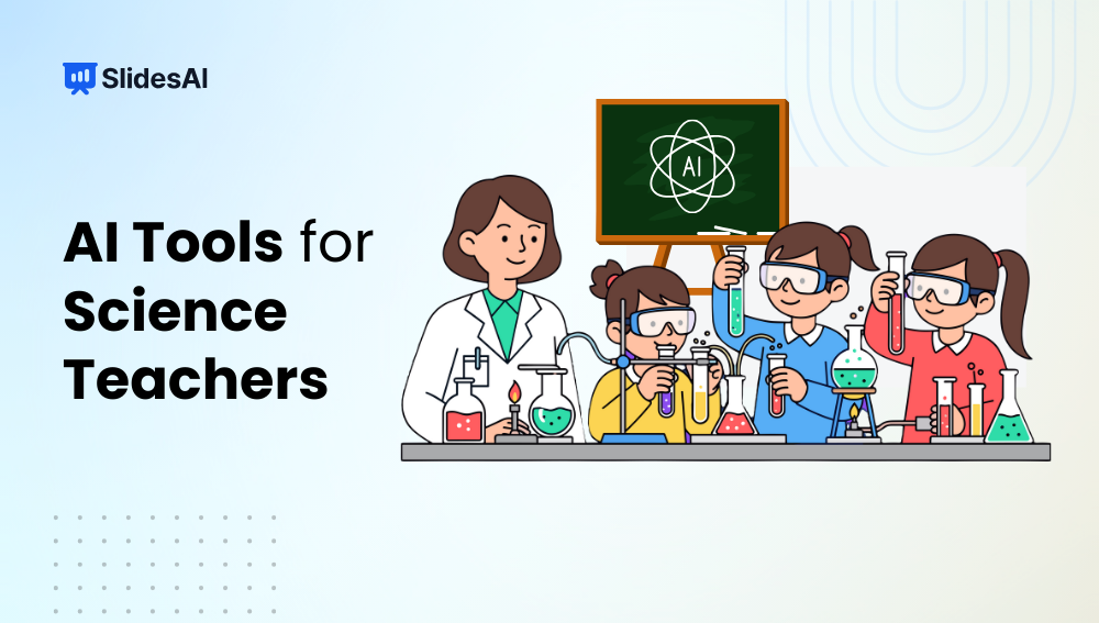 Top AI Tools for Science Teachers