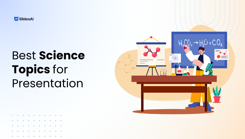 Best Science Topics for Students and Professionals