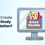 How to Create a Case Study Presentation