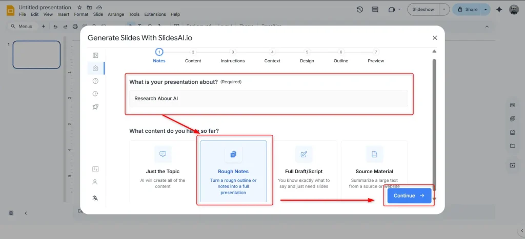 Enter the presentation topic and choose Rough Notes