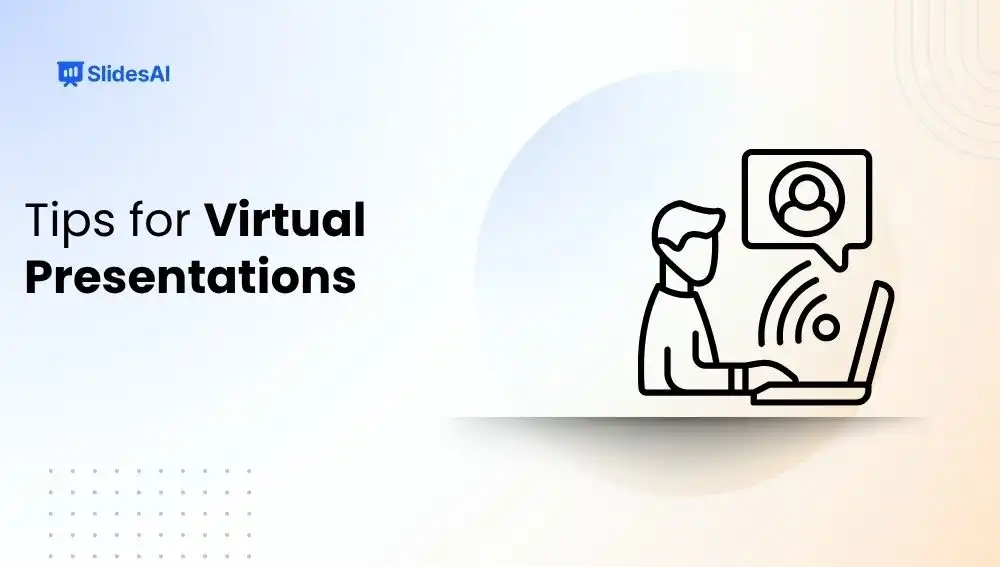 Tips for Virtual Presentations
