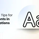 The Best Tips for Using Fonts in Presentations