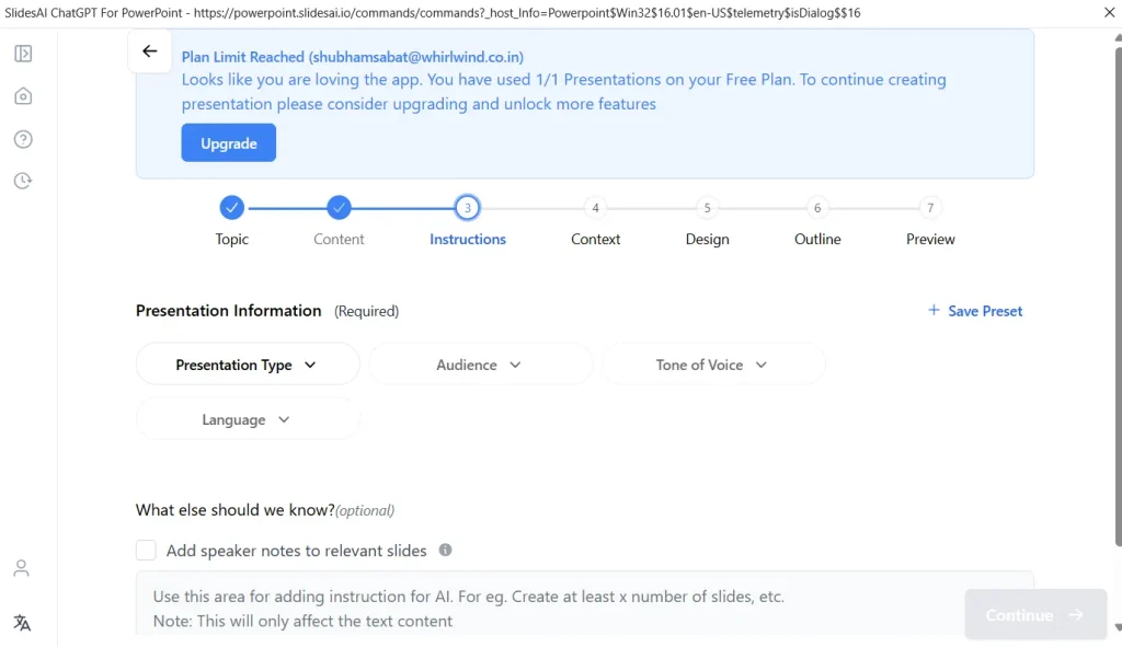 Step 4 Select the Presentation type, Audience, Tone and language.