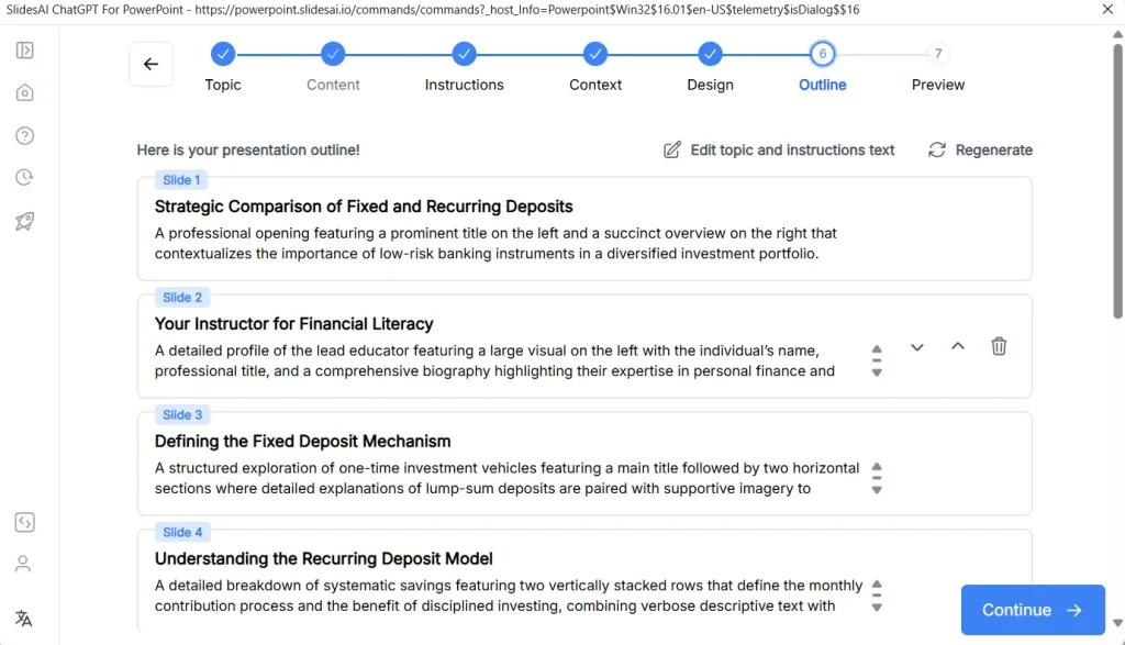 Step 7 SlidesAI will generate an outline for your presentation. Review the outline. Make edits if necessary.