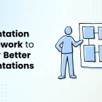 framework For Presentation